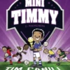 MINI TIMMY Nº04: EL MINIMUNDIAL [CARTONE]