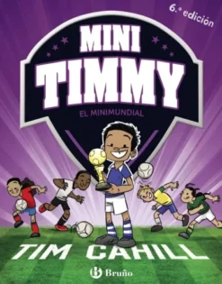 MINI TIMMY Nº04: EL MINIMUNDIAL [CARTONE]