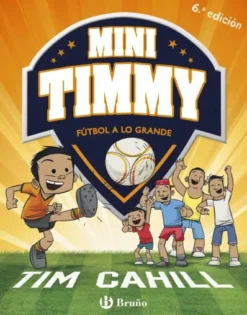 MINI TIMMY Nº02: FUTBOL A LO GRANDE [CARTONE]