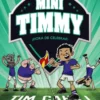 MINI TIMMY Nº14: ¡HORA DE CELEBRAR! [CARTONE]