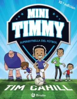 MINI TIMMY Nº01: SUPERESTRELLA DEL FUTBOL [CARTONE]