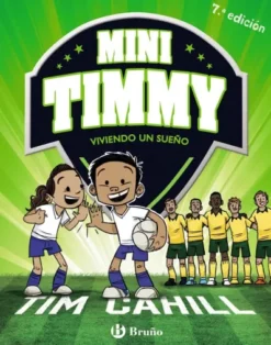 MINI TIMMY Nº03: VIVIENDO UN SUEÑO [CARTONE]