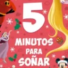5 MINUTOS PARA SOÑAR: FELIZ NAVIDAD [RUSTICA]