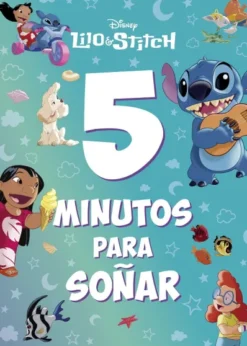 5 MINUTOS PARA SOÑAR: LILO & STITCH [RUSTICA]