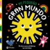 MI PEQUEÑO GRAN MUNDO [CARTONE]