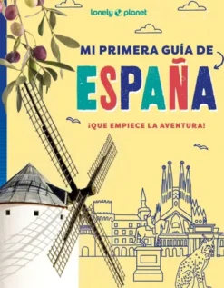 MI PRIMERA GUIA DE ESPAÑA [RUSTICA]