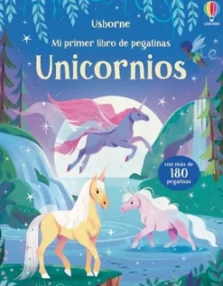 MI PRIMER LIBRO DE PEGATINAS: UNICORNIOS [RUSTICA]