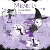 MIRABELLA Nº08: MIRABELLA ES UNA ESTRELLA (DEL UNIVERSO ISADORA MOON) [CARTONE]