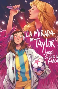 MIRADA DE TAYLOR, LA [RUSTICA]
