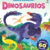 MIRA DEBAJO! DINOSAURIOS [CARTONE]