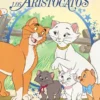 MIS CLASICOS DISNEY: LOS ARISTOGATOS [CARTONE]