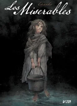 MISERABLES, LOS (BASADO EN LA NOVELA DE VICTOR HUGO) [CARTONE]