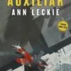 MISERICORDIA AUXILIAR (TRILOGIA IMPERIAL DEL RADCH 3) [RUSTICA]