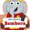 MIS HEROES: BOMBERA [CARTONE]