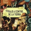 MISION JULIO VERNE: VIAJE AL CENTRO DE LA TIERRA [CARTONE]