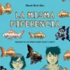 MISMA DIFERENCIA, LA [RUSTICA]