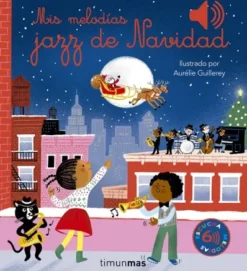 MIS MELODIAS JAZZ DE NAVIDAD [CARTONE]