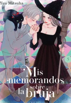 MIS MEMORANDOS SOBRE LA BRUJA Nº05 [RUSTICA]