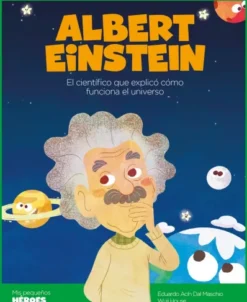 MIS PEQUEÑOS HEROES: ALBERT EINSTEIN [CARTONE]
