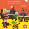 MIS PRIMEROS INSTRUMENTOS DE MUSICA CLASICA [RUSTICA]