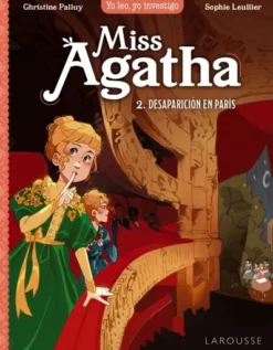 MISS AGATHA Nº02: DESAPARICION EN PARIS [CARTONE]
