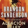 MISTBORN: ALEACION DE LEY (NACIDOS DE LA BRUMA 4) (WAX & WAYNE 1) [RUSTICA]