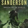MISTBORN: BRAZALES DE DUELO (NACIDOS DE LA BRUMA 6) [CARTONE]