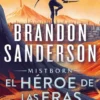 MISTBORN: EL HEROE DE LAS ERAS (NACIDOS DE LA BRUMA 3) [RUSTICA]
