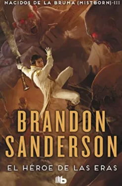 MISTBORN: EL HEROE DE LAS ERAS (NACIDOS DE LA BRUMA 3) [BOLSILLO]