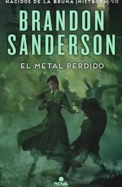 MISTBORN: EL METAL PERDIDO (NACIDOS DE LA BRUMA 7) [CARTONE]