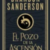 MISTBORN: EL POZO DE LA ASCENSION (NACIDOS DE LA BRUMA 2) (EDICION ILUSTRADA) [CARTONE]
