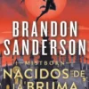 MISTBORN: NACIDOS DE LA BRUMA (NACIDOS DE LA BRUMA 1) [RUSTICA]