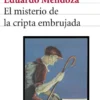 MISTERIO DE LA CRIPTA EMBRUJADA, EL [RUSTICA]