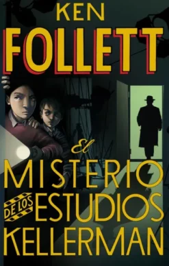 MISTERIO DE LOS ESTUDIOS KELLERMAN, EL [CARTONE]