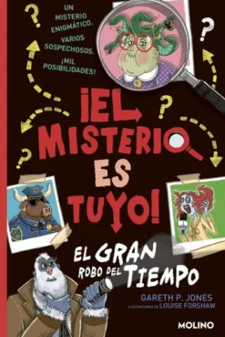 MISTERIO ES TUYO!, EL Nº02: EL GRAN ROBO DEL TIEMPO [CARTONE]