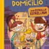 MISTERIOS A DOMICILIO Nº02: ESTRELLA ESTRELLADA [CARTONE]