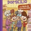 MISTERIOS A DOMICILIO Nº03: LAS ABUELAS CHANCHULLERAS [CARTONE]