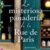 MISTERIOSA PANADERIA DE LA RUE DE PARIS, LA [RUSTICA]