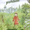 MISTERIOS DE STELLA MONTGOMERY, LOS Nº2: EL BOSQUE PROHIBIDO [RUSTICA]