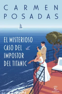 MISTERIOSO CASO DEL IMPOSTOR DEL TITANIC, EL [CARTONE]