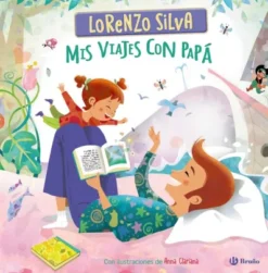 MIS VIAJES CON PAPA [CARTONE]