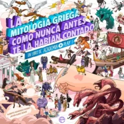 MITOLOGIA GRIEGA COMO NUNCA ANTES TE LA HABIAN CONTADO, LA [RUSTICA]