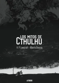 MITOS DE CTHULHU, LOS (VERSION EN COMIC DE BRECCIA) [CARTONE]