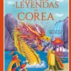 MITOS Y LEYENDAS DE COREA [CARTONE]