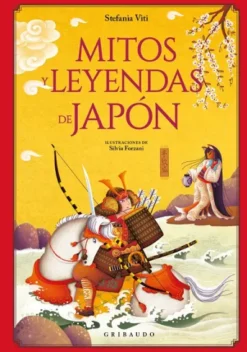 MITOS Y LEYENDAS DE JAPON [CARTONE]