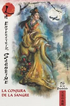MITOS Y LEYENDAS DE JAPON 24. LA EMPERATRIZ SAHOBI. LA CONJURA DE LA SANGRE [RUSTICA]