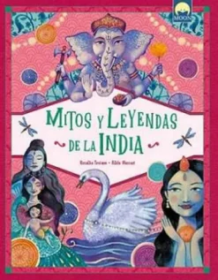 MITOS Y LEYENDAS DE LA INDIA [CARTONE]