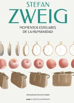 MOMENTOS ESTELARES DE LA HUMANIDAD [CARTONE]