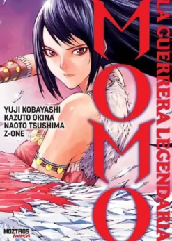 MOMO: LA GUERRERA LEGENDARIA [RUSTICA]