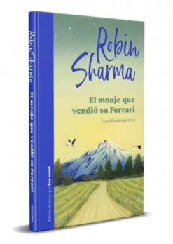 MONJE QUE VENDIO SU FERRARI, EL (EDICION ILUSTRADA) [CARTONE]